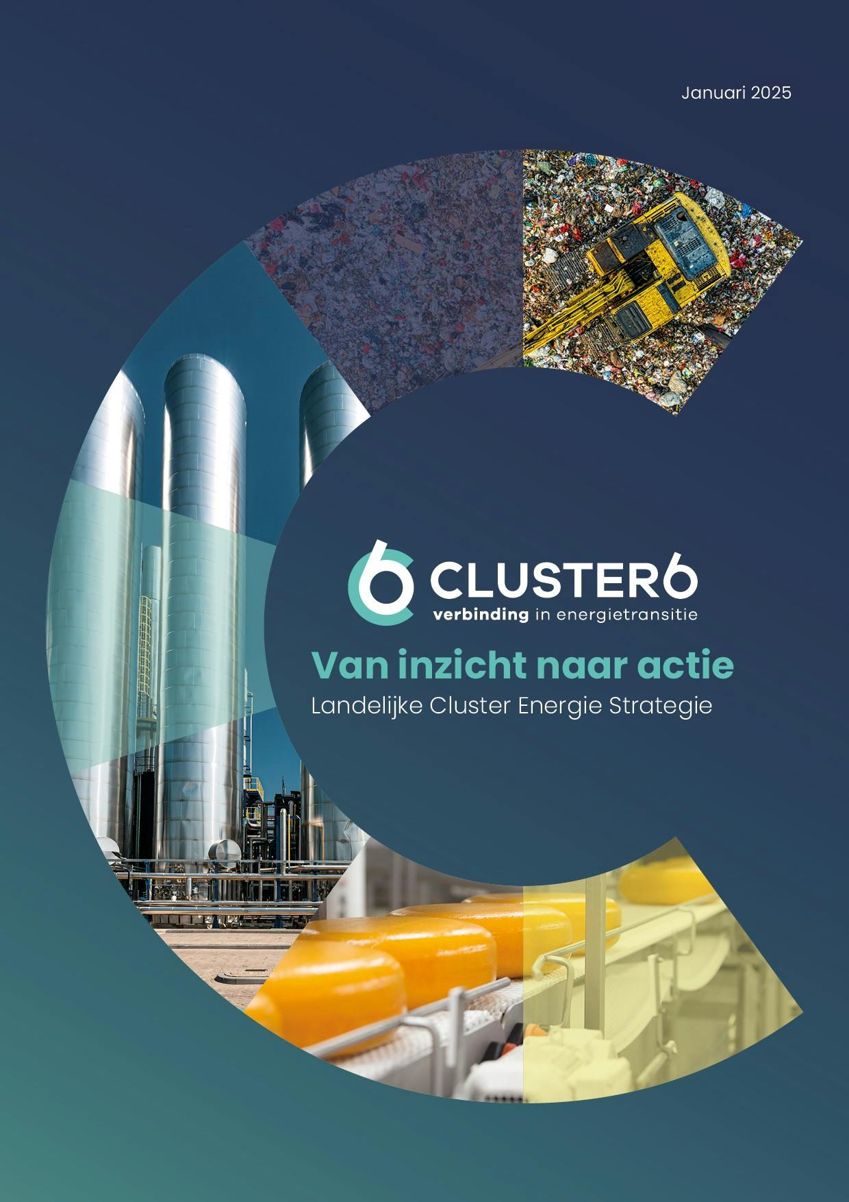 Cluster 6 lanceert Landelijke Cluster Energie Strategie