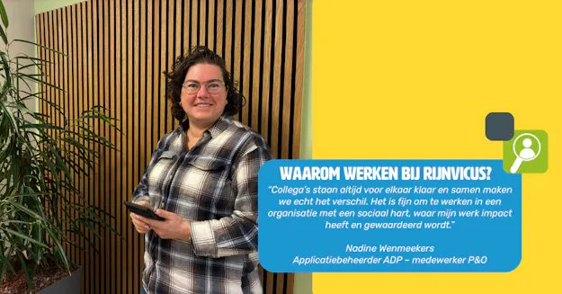 Nadine Wennekers over werken bij Rijnvicus.