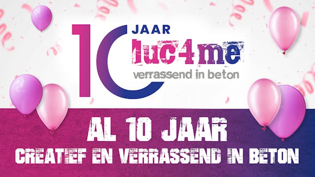 10 jaar luc4me!