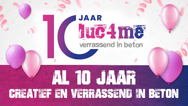 10 jaar luc4me!