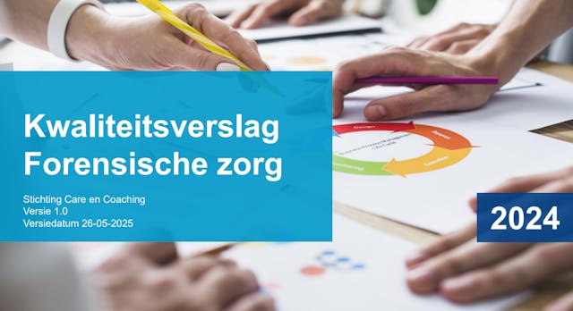 Kwaliteitsverslag van Care en Coaching
