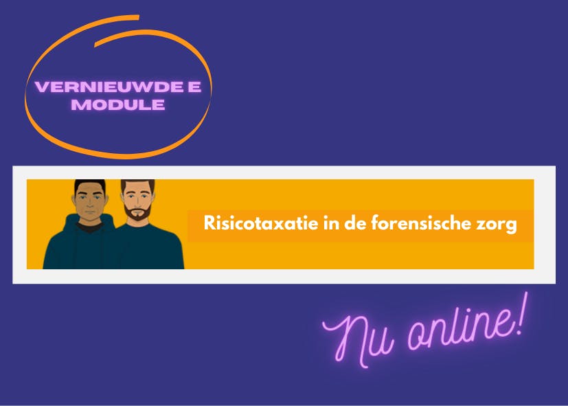 Vernieuwde module Risicotaxatie!