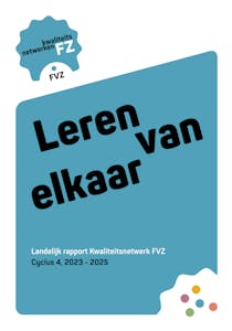 Landelijk rapport Kwaliteitsnetwerk FVZ