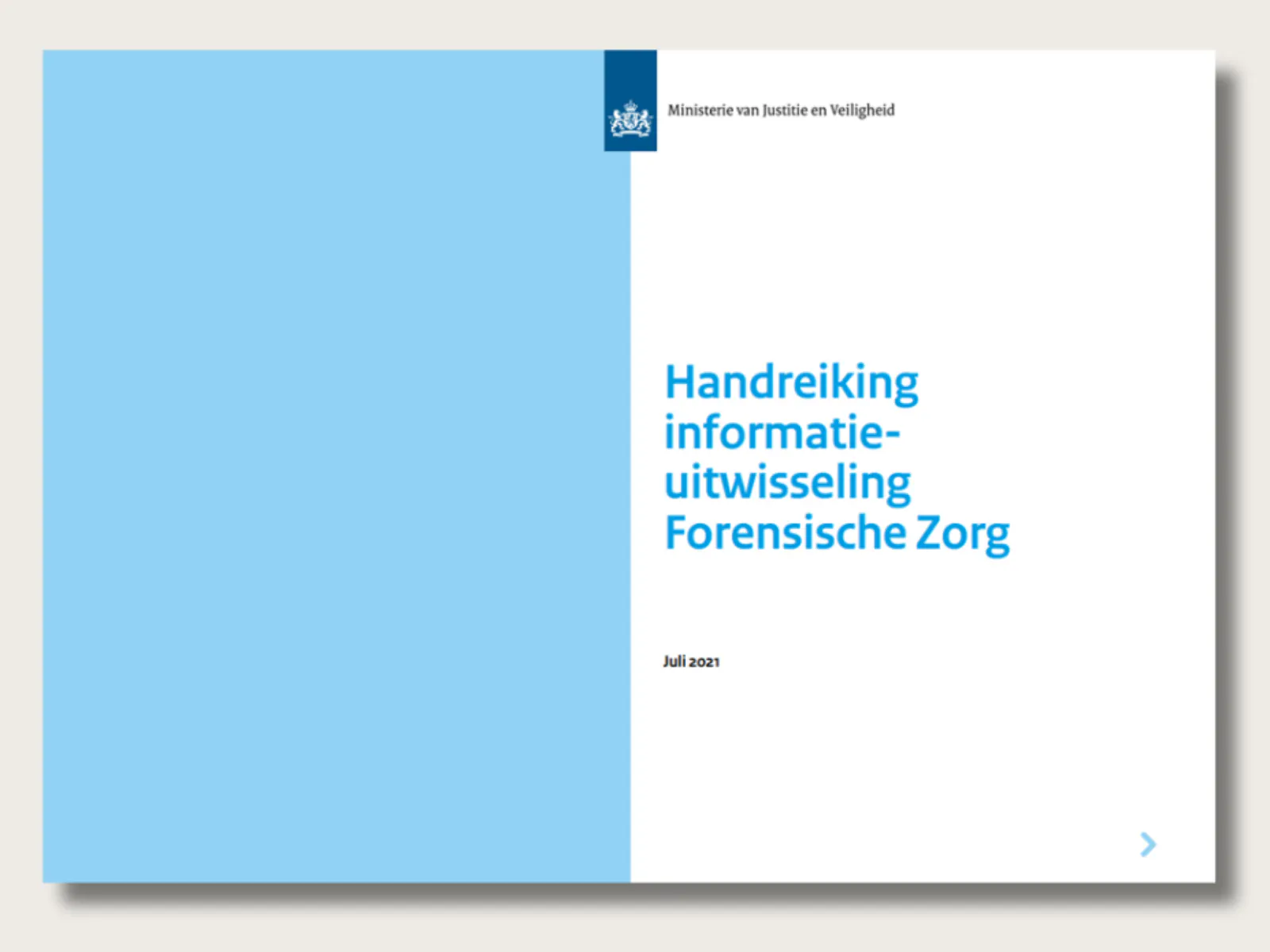 Handreiking informatie-uitwisseling forensische zorg