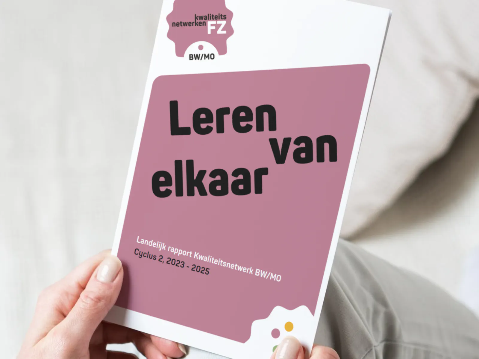 Landelijk rapport Kwaliteitsnetwerk BW/MO
